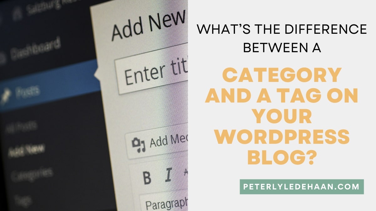 What’s The Difference Between A Category And A Tag On WordPress?